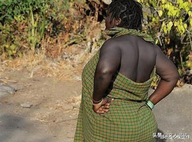 非洲最“封闭”部落，“大臀美女”很吃香，却无法拒绝男人需求