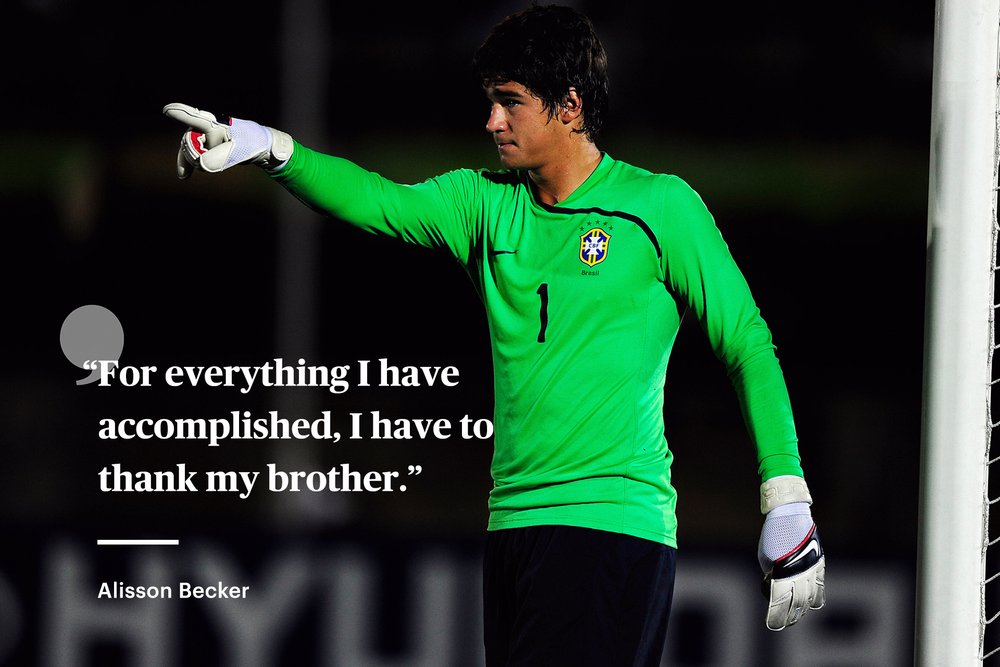 阿利松亲笔：不仅仅为了巴西，也是为了你，哥哥