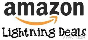 亚马逊秒杀ld什么意思,亚马逊ld秒杀怎么参加