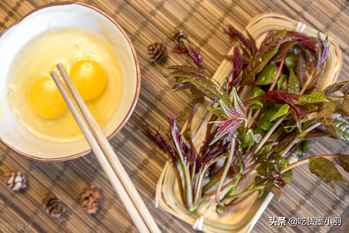 香椿芽炒鸡蛋开春必吃的第一鲜,香椿炒鸡蛋香椿的各种吃法大全