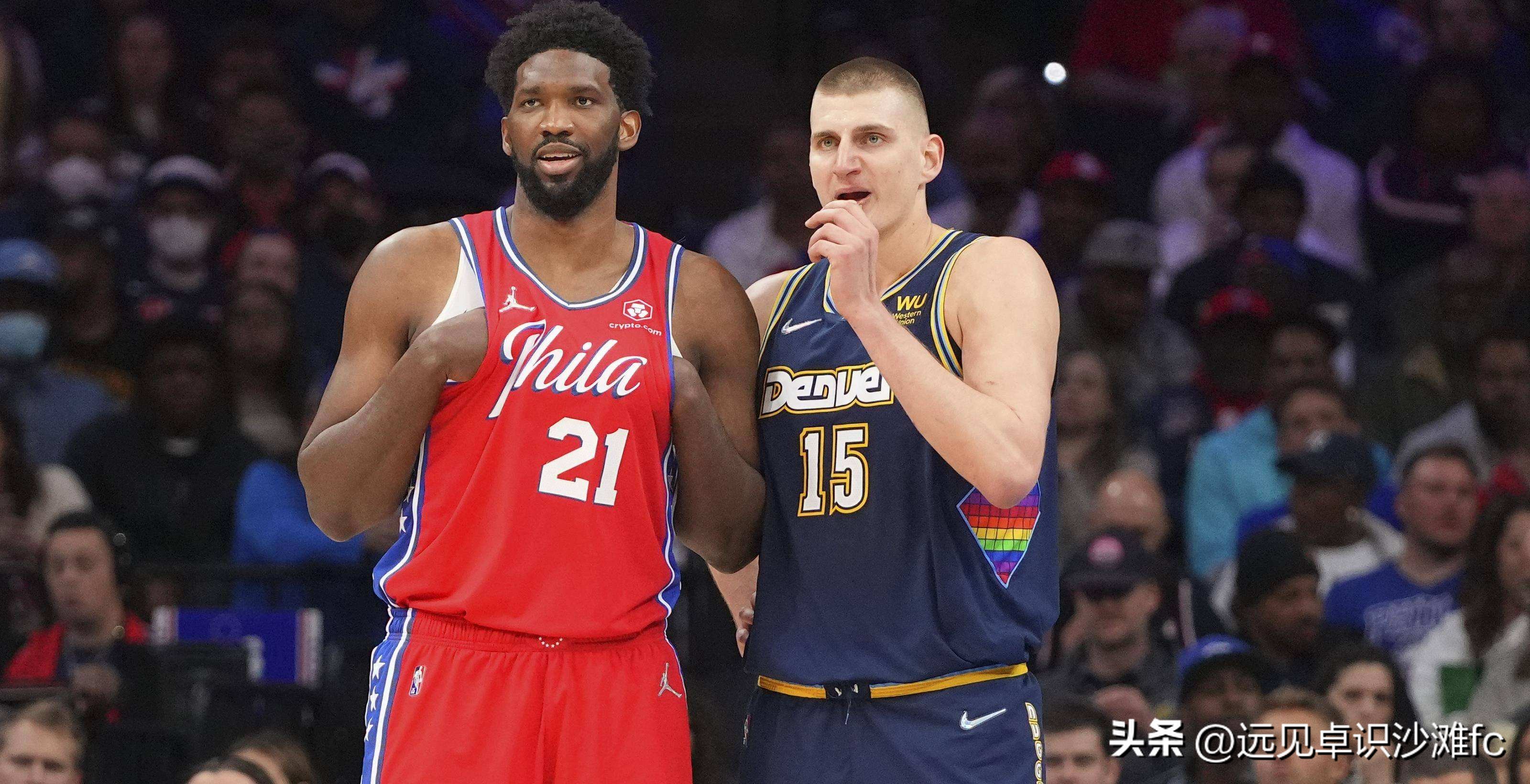 恩比德vs约基,恩比德和约基奇