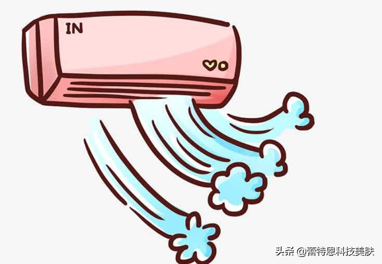 蕾特恩小tips|炎炎夏日，小心开空调久后皮肤干燥