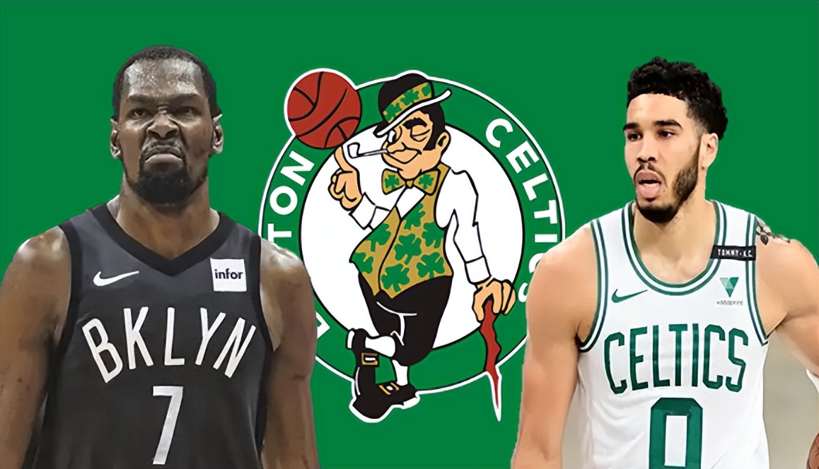 篮网、凯尔特人酝酿1换4交易?牵涉杜兰特、杰伦布朗、斯马特?
