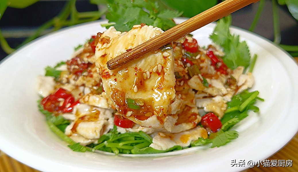 凉拌鸡胸肉最好吃的六种做法,麻辣鲜香嫩滑爽口的凉拌鸡胸肉