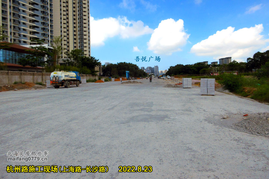 「现场组图」影响北海楼市的主要工程施工进度,2022年8月